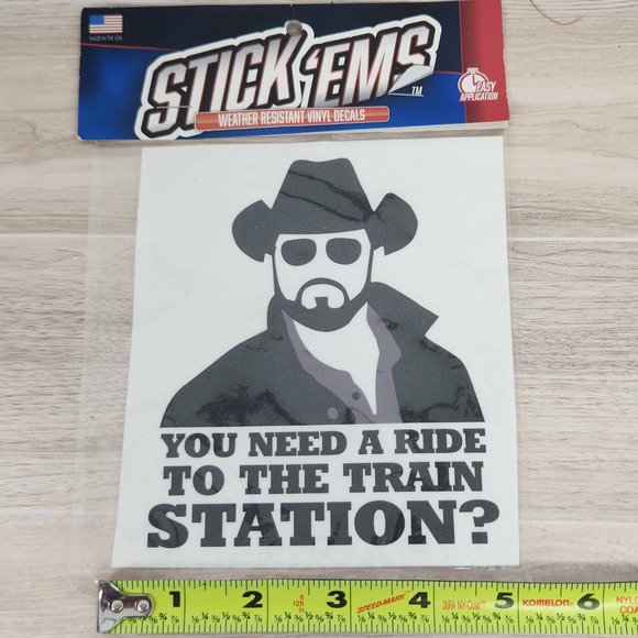 Vinyl Decal - You Need A Ride To The Train Station (Rip) New In‎ Package - Picture 3 of 4
